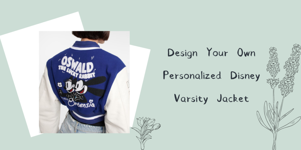 Design Your Own Personalized Disney Varsity Jacket