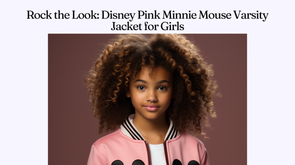 Rock the Look: Disney Pink Minnie Mouse Varsity Jacket for Girls